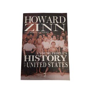 Howard Zinn A Young Peoples History Of The United States Paperback By Rebecca St